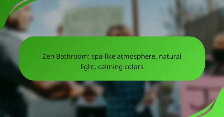 Zen Bathroom: spa-like atmosphere, natural light, calming colors